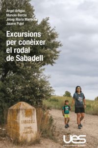 EXCURSIONS PER CONEIXER EL RODAL DE SABADELL