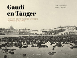 GAUDÍ EN TÁNGER