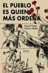 PUEBLO ES QUIEN MÁS ORDENA, EL