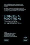 SHOKU IKU & FOOD TRUCKS [PACK]