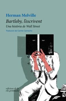 BARTLEBY L'ESCRIVENT