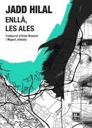 ENLLÀ, LES ALES
