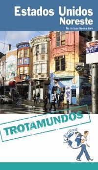 ESTADOS UNIDOS NORESTE -TROTAMUNDOS ROUTARD