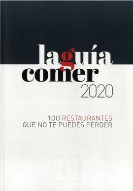 GUÍA COMER 2020, LA