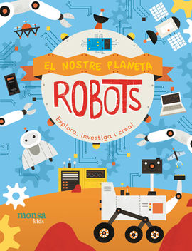 ROBOTS - EL NOSTRE PLANETA