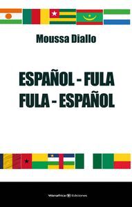 DICCIONARIO ESPAÑOL - FULA / FULA - ESPAÑOL