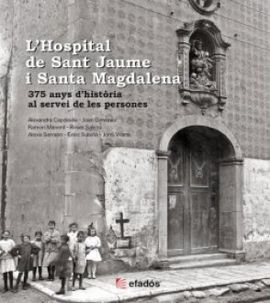 HOSPITAL DE SANT JAUME I SANTA MAGDALENA, L'
