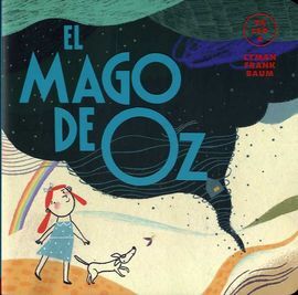 MAGO DE OZ, EL  (YA LEO A)
