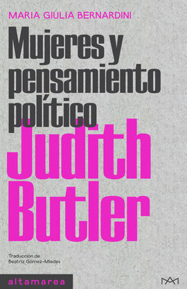JUDITH BUTLER -MUJERES Y PENSAMIENTO POLITICO