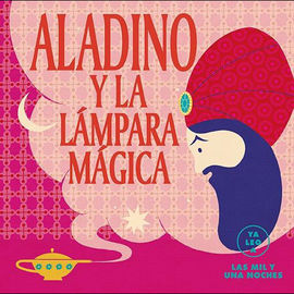 ALADINO Y LA LÁMPARA MÁGICA -ALMA (YA LEO A)