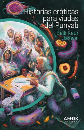 HISTORIAS ERÓTICAS PARA VIUDAS DEL PUNYAB