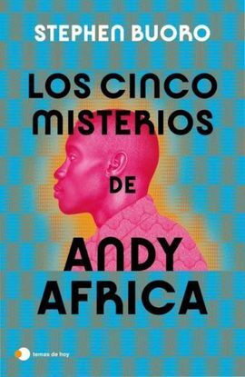 CINCO MISTERIOS DE ANDY AFRICA, LOS