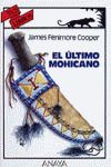 ULTIMO MOHICANO, EL