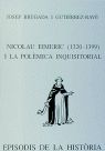 319 NICOLAU EIMERIX (1320-1399) I LA POLEMICA INQUISITORIAL