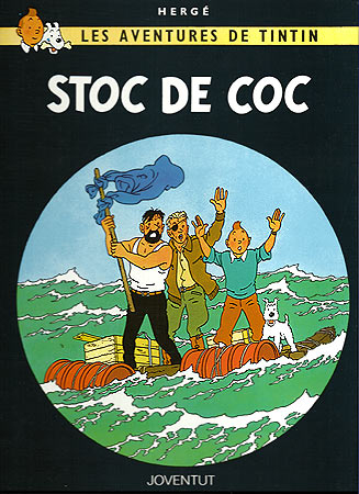 STOC DE COC [CAT] -TINTIN [COMIC]