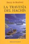 TRAVESIA DEL HACHIS, LA