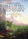 HISTORIA DE LAS TIERRAS Y LOS LUGARES LEGENDARIOS [TAPA DURA]