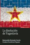 DISOLUCION DE YUGOSLAVIA, LA