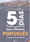 PORTUGUES, 5 DIAS PARA APRENDER