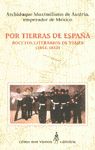 POR TIERRAS DE ESPAÑA -BOCETOS LITERARIOS DE VIAJES (1851-1852)
