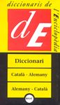 ALEMANY-CATALA / CATALA-ALEMANY, DICCIONARI DE L'ENCICLOPEDIA