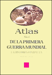 ATLAS DE LA PRIMERA GUERRA MUNDIAL