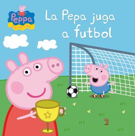 PEPA,LA PORQUETA.LA PEPA JUGA A FUTBOL