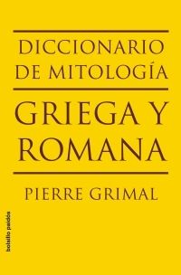 DICCIONARIO DE MITOLOGIA GRIEGA Y ROMANA (BOLSILLO