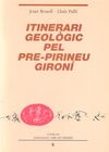 PRE-PIRINEU GIRONI, ITINERARI GEOLOGIC PEL