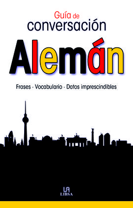 ALEMÁN - GUÍA DE CONVERSACIÓN