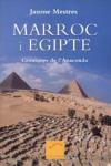 MARROC I EGIPTE. CRONIQUES DE L'ANACONDA
