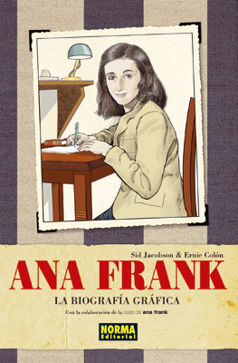 ANA FRANK: LA BIOGRAFIA GRAFICA [CÓMIC]