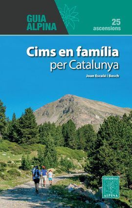 CIMS EN FAMILIA PER CATALUNYA -GUIA ALPINA