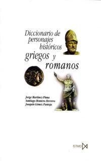 DICCIONARIO DE PERSONAJES HISTORICOS GRIEGOS Y ROMANOS