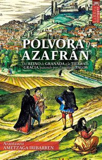 POLVORA Y AZAFRÁN