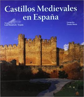 CASTILLOS MEDIEVALES EN ESPAÑA