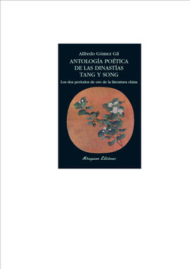 ANTOLOGIA POETICA DINASTIAS TANG Y SONG