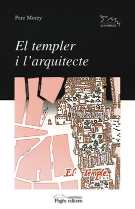 TEMPLER I L'ARQUITECTE, EL