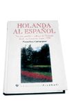 HOLANDA AL ESPAÑOL