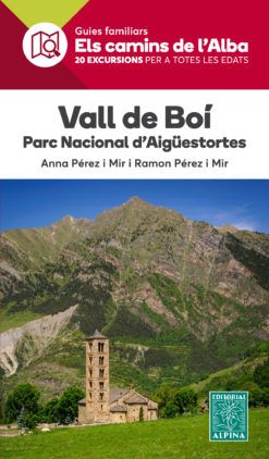 VALL DE BOI -ELS CAMINS DE L'ALBA -ALPINA