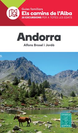 ANDORRA -ELS CAMINS DE L'ALBA -ALPINA