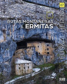 67. RUTAS MONTAÑERAS A ERMITAS -SUA