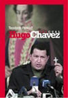 HUGO CHAVEZ, TAL CUAL