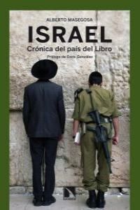 ISRAEL. CRÓNICA DEL PAÍS DEL LIBRO