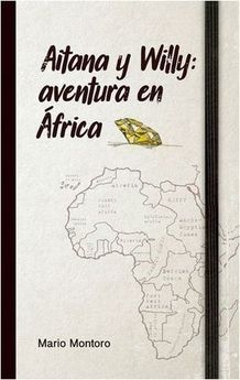 AITANA Y WILLY: AVENTURA EN AFRICA