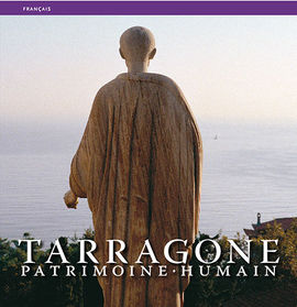 TARRAGONA [FRA] PATRIMOINE HUMAIN