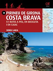 PIRINEU DE GIRONA. COSTA BRAVA [CAT]