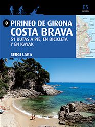 PIRINEO DE GIRONA. COSTA BRAVA [CAS]