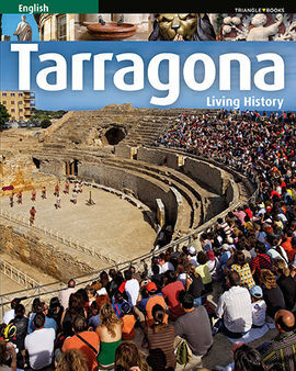 TARRAGONA [ENG] LIVING HISTORY -TRIANGLE