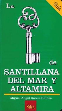 LLAVE DE SANTILLANA DEL MAR Y ALTAMIRA, LA